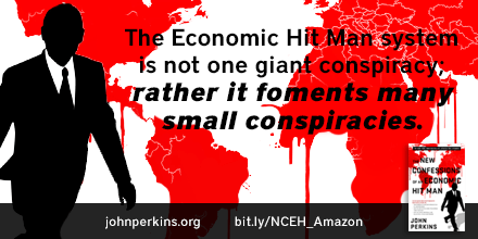 the new confessions of an economic hit man tools of the moder empire